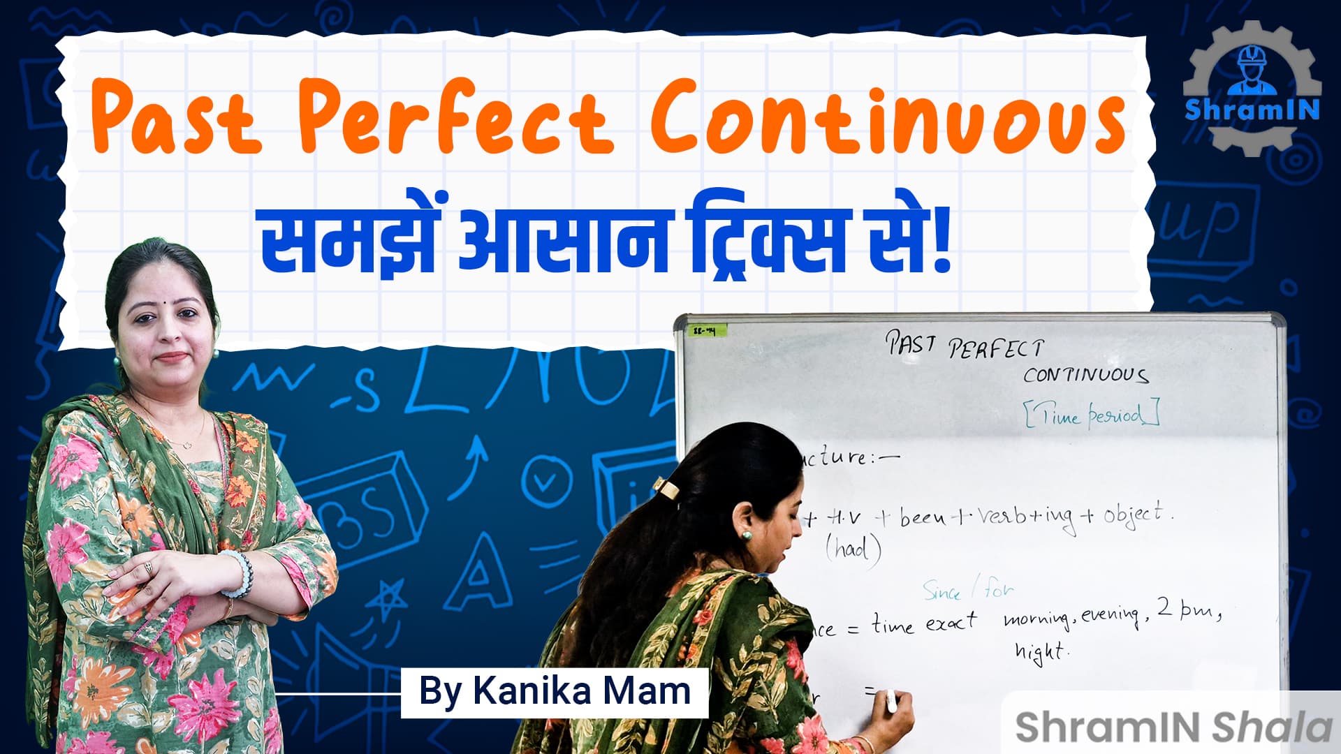 Past Perfect Continuous Tense – आसान भाषा में Step-by-Step समझिए