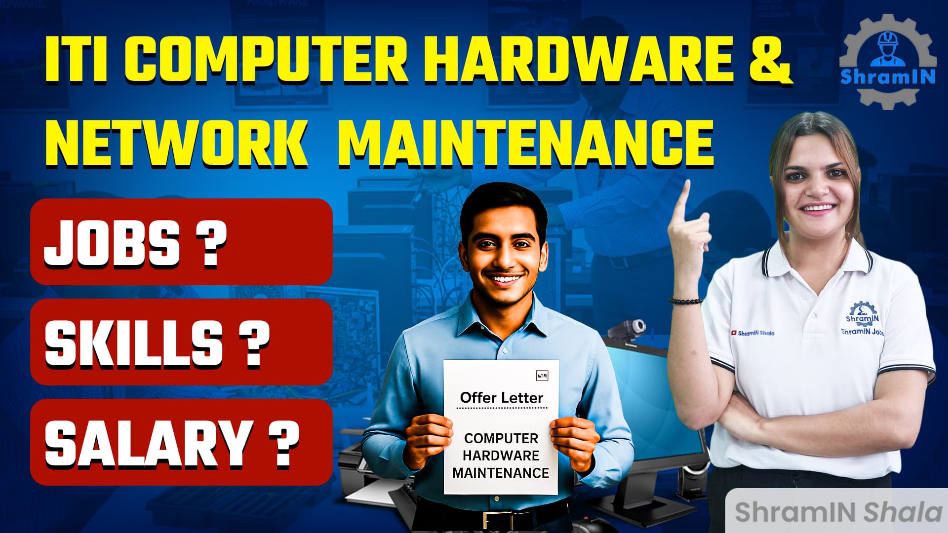 ITI Computer Hardware &#038; Network Maintenance Trade से इतनी Job Opportunities? जानिए पूरा सच!